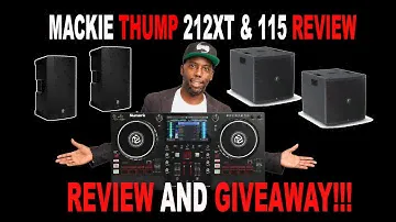 Mackie Thump 212XT and 115s SUB Review - PRODUCT GIVEAWAY!