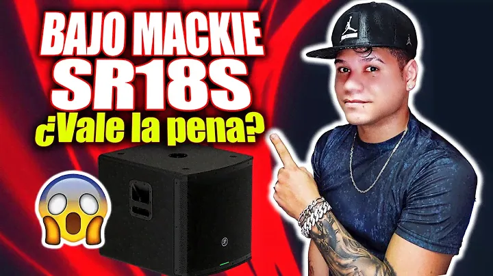 😱 UN ANIMAL DE BAJO 🔥 SUBWOOFER MACKIE SR18S 🔥 ¿SUENA DURO, VALE LA PENA? @DjDarrelElapoderado ✔