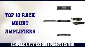 Top 10 Rack Mount Amplifiers to buy in USA 2021 | Price & Review